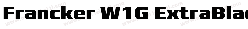 Francker W1G ExtraBlack字体转换